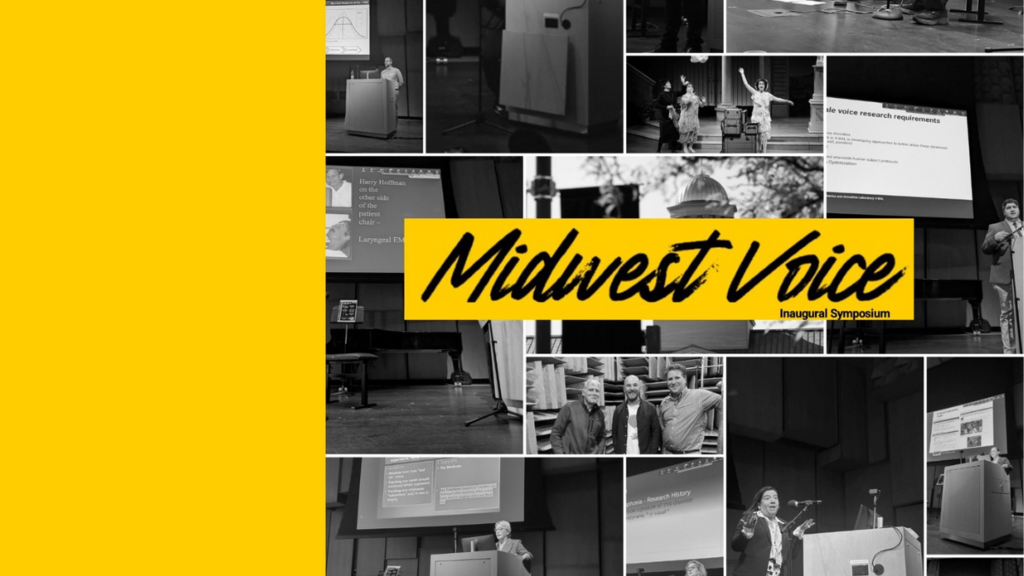 An image that shows several photos from the Midwest Voice conference in black and white with text over the top that says "Midwest Voice Symposium"